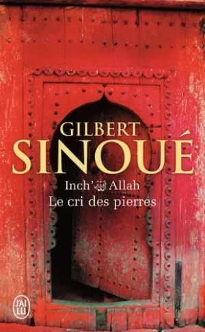 Inch' Allah Tome 2 -  Le cri des pierres