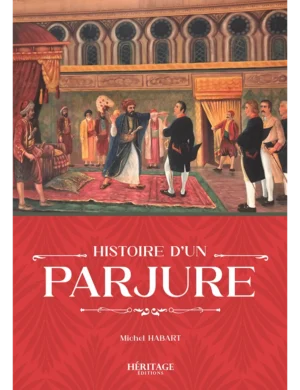 Histoire d'un parjure