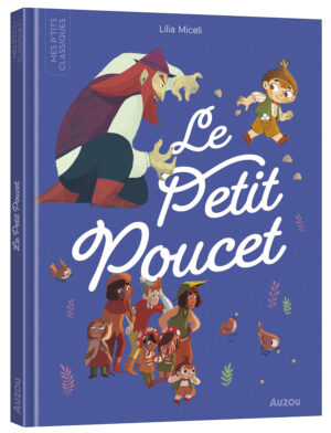 Les p'tits classiques - Le petit poucet -