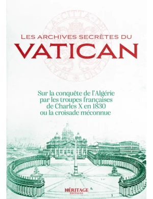 Les archives secretes du Vatican sur la conquête de l'Algérie
