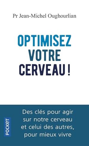 Optimisez votre cerveau