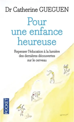 Pour une enfance heureuse