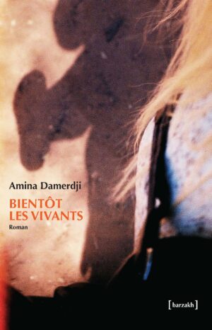Bientôt les vivants