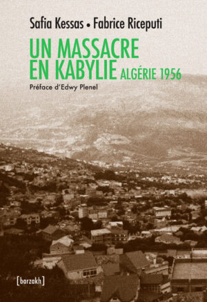 Un massacre en kabylie Algérie 1956