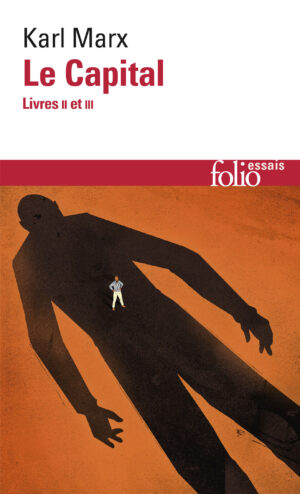 Le Capital Tome 2 : Livres II et III