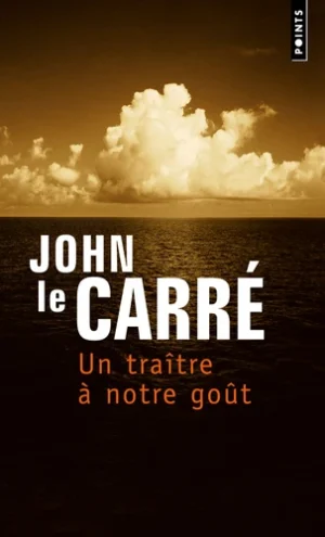 Un traître idéal