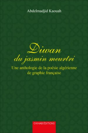 Diwan du jasmin meurtri