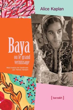Baya ou le grand vernissage