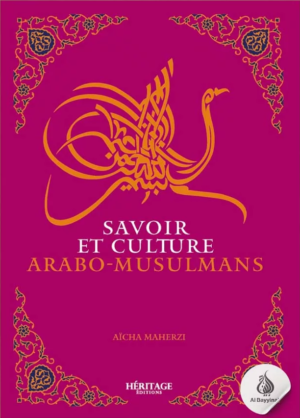 Savoir et culture arabo-musulmane