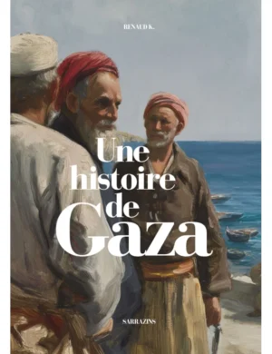 Une histoire de Gaza