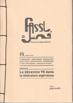 Fassl n°0 - La décennie 90 dans la littérature algérienne