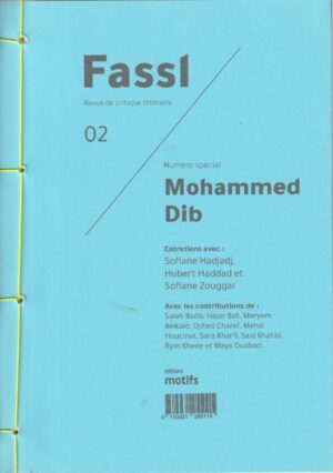 Fassl n°2 - Numéro spécial Mohammed Dib