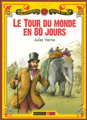 Le Tour du monde en 80 jours - Rouge et or