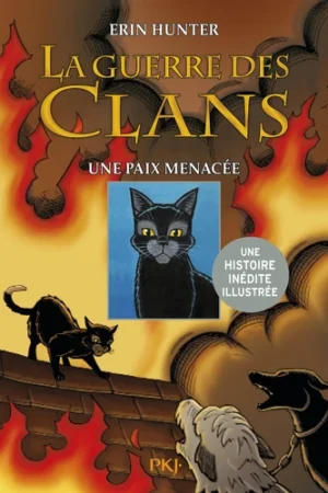 La guerre des clans : Le destin de Nuage de Jais Tome 1 Une paix menacée